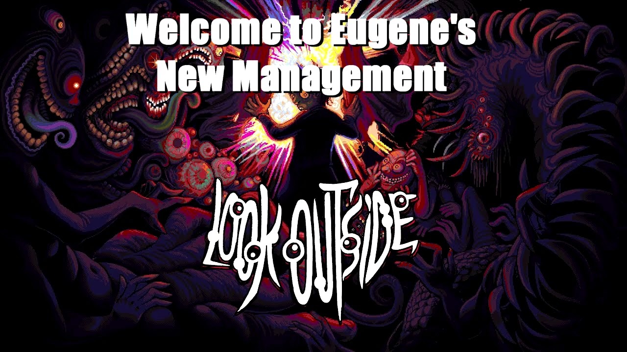Look Outside OST - Welcome to Eugene's   New Management