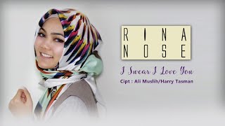 Rina Nose - New Single 'I Swear I Love You'