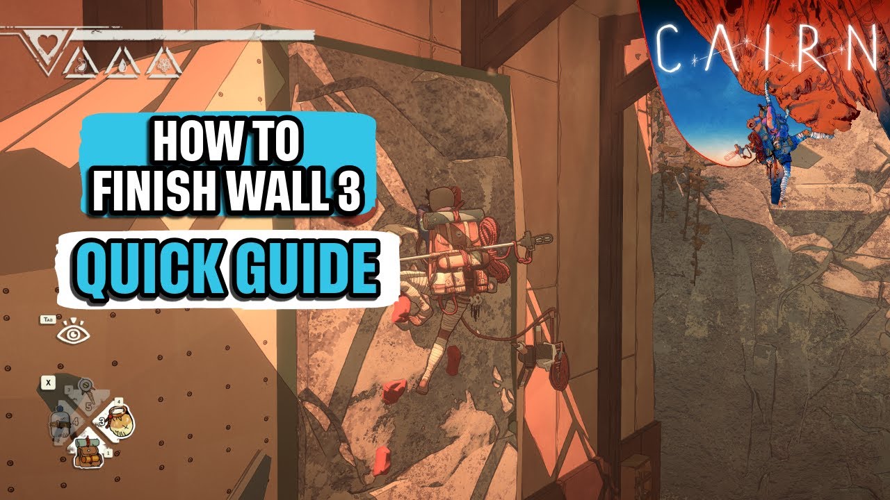 How to Finish Wall 3 in Cairn Quick Guide