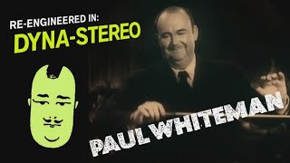 Paul Whiteman and the Orchestra 