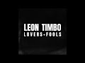 Leon Timbo - Lovers & Fools (AUDIO ONLY)