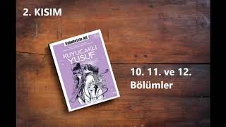 KUYUCAKLI YUSUF - 2. Kısım 10. 11. ve 12. Bölümler / Sabahattin ALİ