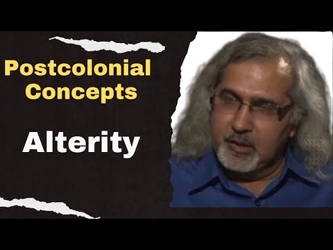 Postcolonial Concepts: Alterity