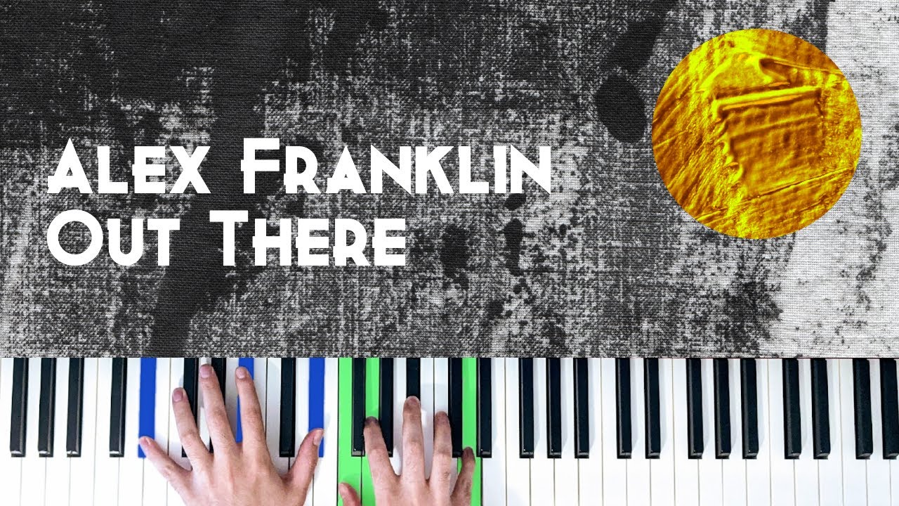 Alex Franklin - Out There