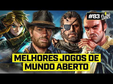 ESPECIAL MELHORES JOGOS DE MUNDO ABERTO! - Ranking Flow Games #04