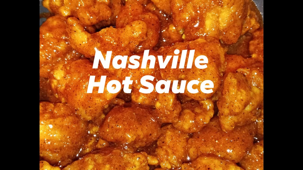 Nashville Hot Sauce! - YouTube
