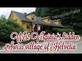 Camping Trip 2017: Exploring The Swiss Village of Helvetia