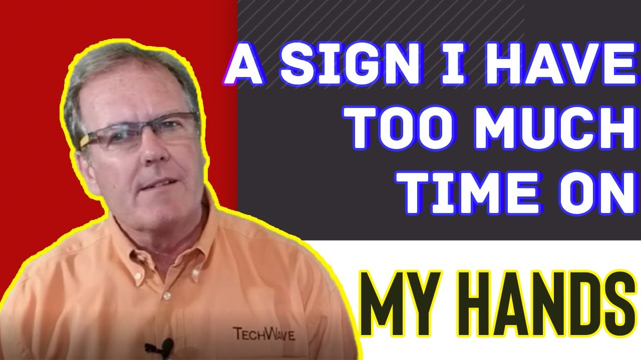 A Sign I Have Too Much Time On My Hands - YouTube