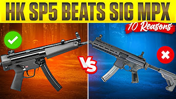 10 Reasons Why the HK SP5 SMASHES the SIG MPX!