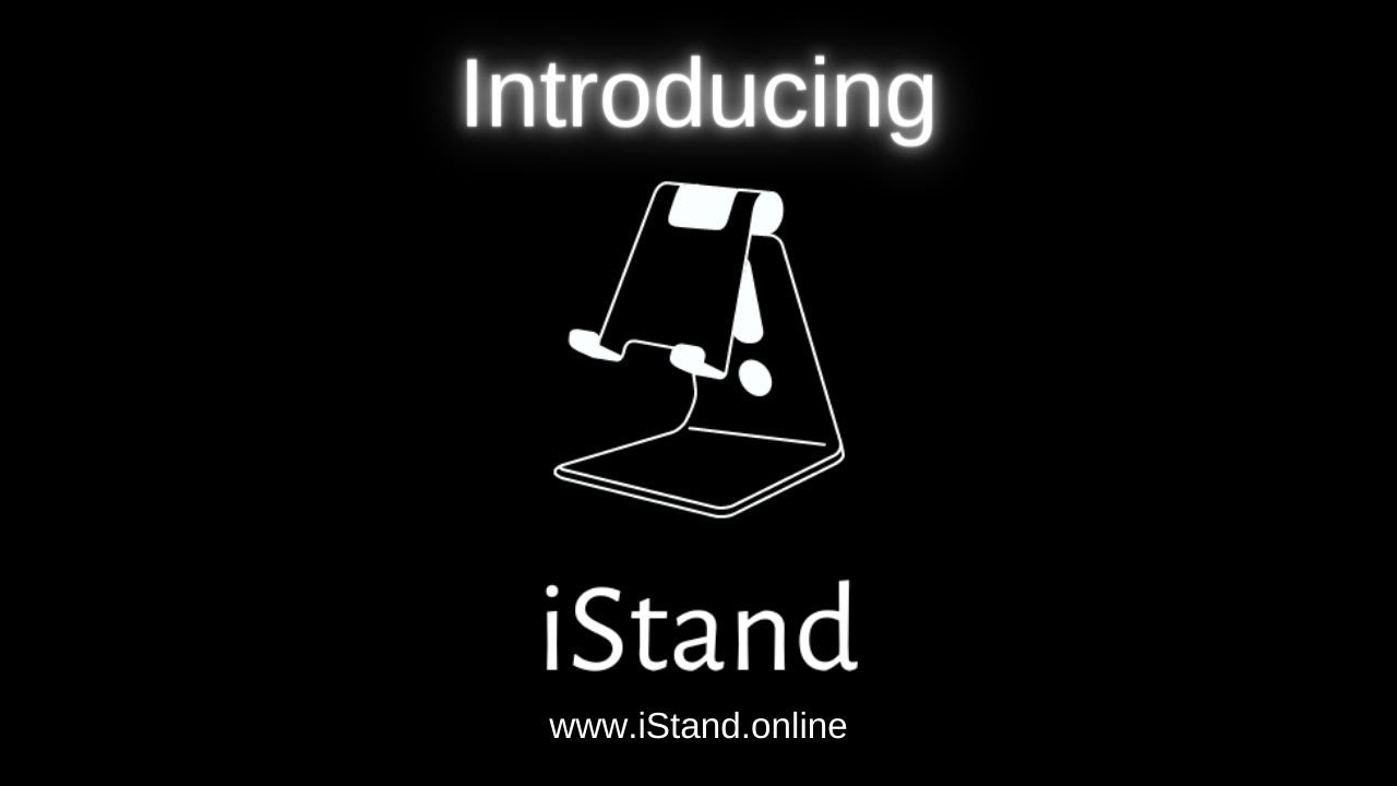 Introducing iStand