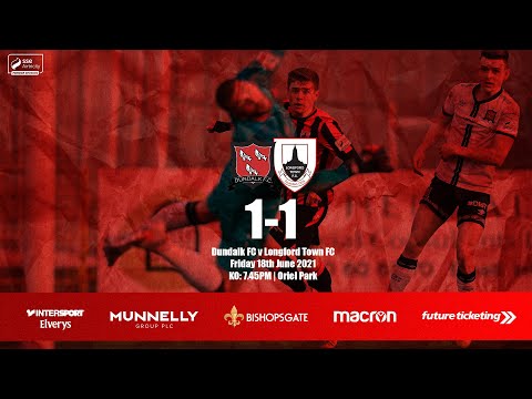 Dundalk FC Longford Goals And Highlights