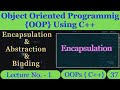 Encapsulation in C++ | OOP Using C++ | Programming C++ | Lecture 37 | Coding