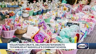Volunteers create, deliver Easter baskets for families at Nashville's Covenant School
