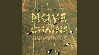 Move the Chains (feat. Youth All Stars)