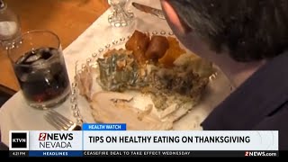 Tips on healthy Thanksgiving eating Tips on healthy Thanksgiving eating