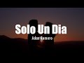 [LETRA] Adan Romero - Solo Un Dia