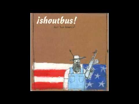 Shoutbus — ¡Shoutbus! - Ain't That America? [FULL ALBUM]