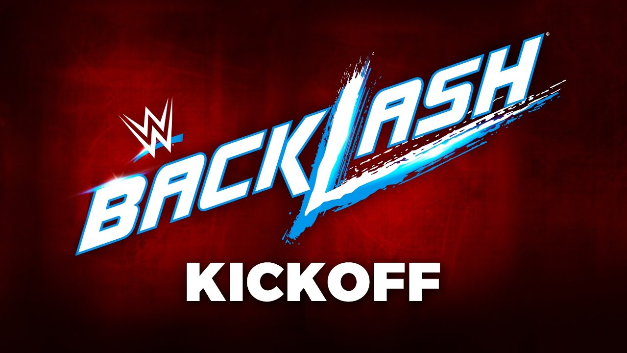 wwe backlash kickoff may 21 2017 youtube