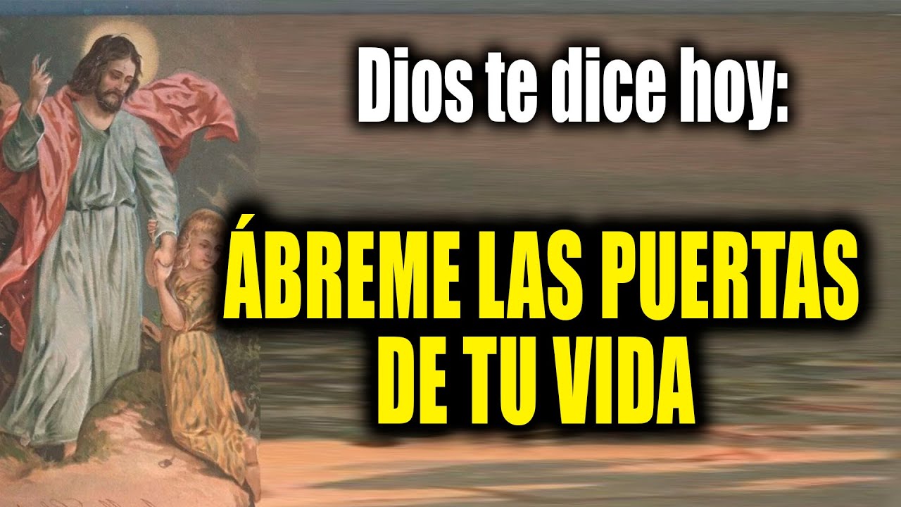DIOS TE DICE HOY - Un Mensaje Que Transformará Tu Vida - YouTube