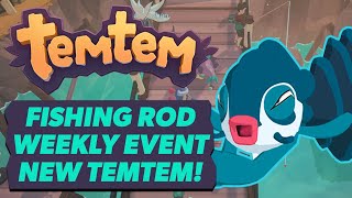 TEMTEM UNLOCK THE NEW FISHING ROD! NEW TEMTEM KOISH! NURU LODGE NEW WEEKLY ACTIVITY! | KISIWA UPDATE