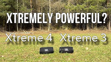 JBL Xtreme 4 VS JBL Xtreme 3 | Which is the best outdoors? 😍