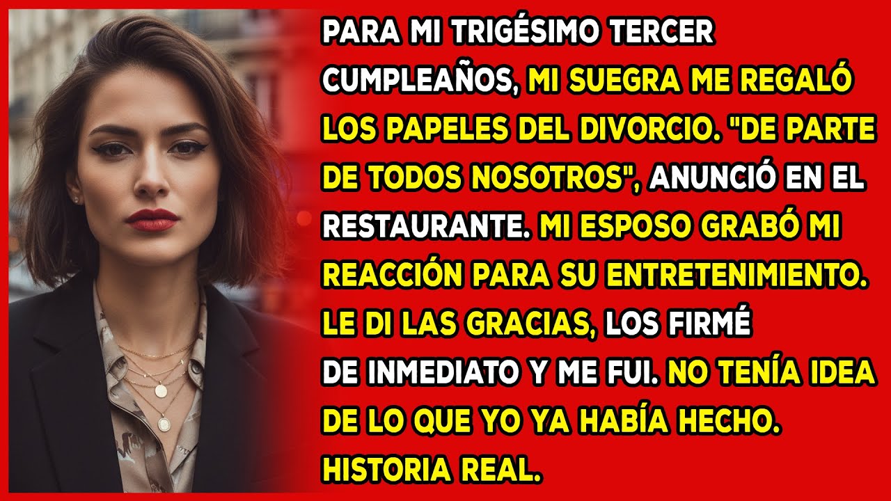 Para mi trigésimo 30 cumpleaños, mi suegra me regaló los papeles del divorcio. 