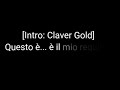 CLAVER GOLD- DEJÀ- VÙ SENZA FIATO FEAT. FABRI FIBRA [TESTO]