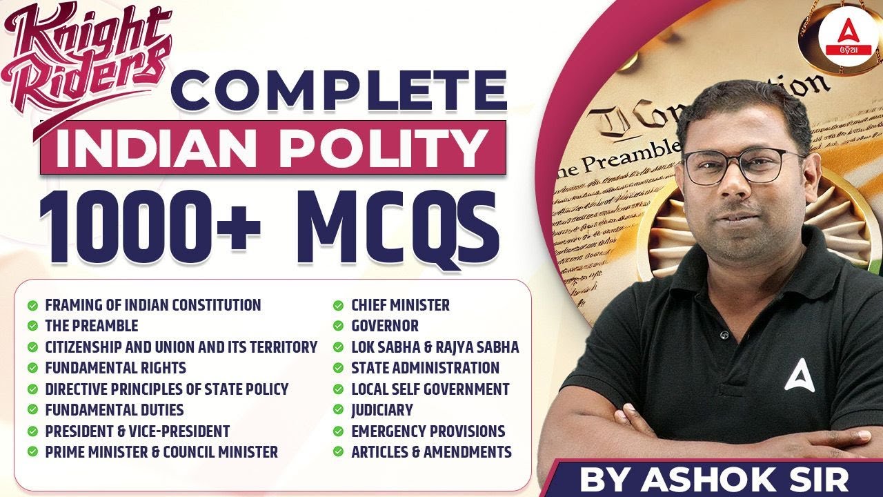 Complete Indian Polity in One Video | 1000+ MCQs | Polity All Chapter Revision by Ashok Sir