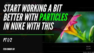 Famous Work better with PARTICLES in NUKE (1/2) | Comp Lair: Live Tech Corner S01 Profile