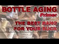 Bottle Aging Your Wine - A Primer