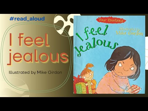 I feel jealous l Your Emotions l Mike Gordon l #Book #readaloud