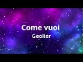 Come vuoi - Geolier (testo/lyrics)