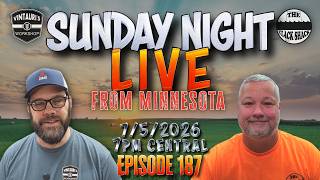 Sunday Night LIVE - 7/5/2026