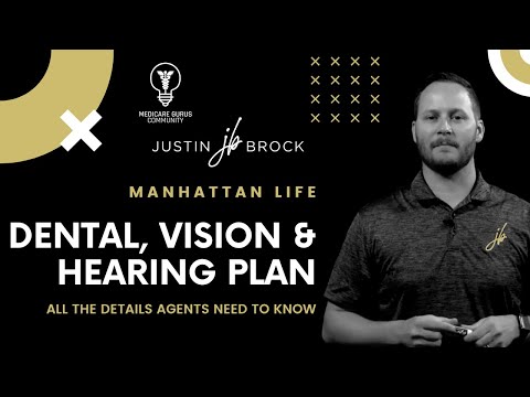 Manhattan Life - Dental, Vision and Hearing Plan