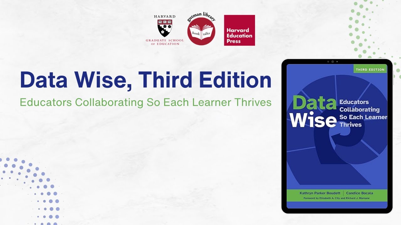 Data Wise, Third Edition | Gutman Library Book Talks