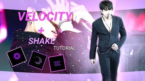 VELOCITY + SHAKE Tutorial || alight motion || vsco || capcut tutorial