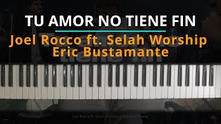 #TUTORIAL YOUR LOVE HAS NO END (Generación 12) - Joel Rocco ft. Selah Worship |Kevin Sánchez Music|