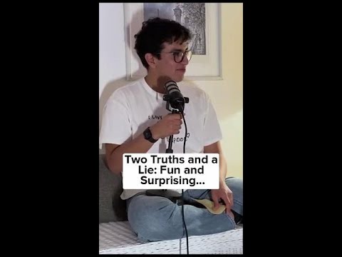 Two Truths and a Lie