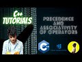 3.9 - Precedence of operators in C++ | Precedence and Associativity | C++ tutorials