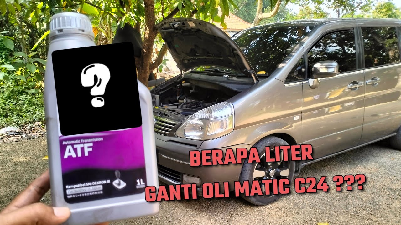 Ganti oli Matic Nissan Serena c24 - Estemasi Biaya dan Berapa Liter ? 