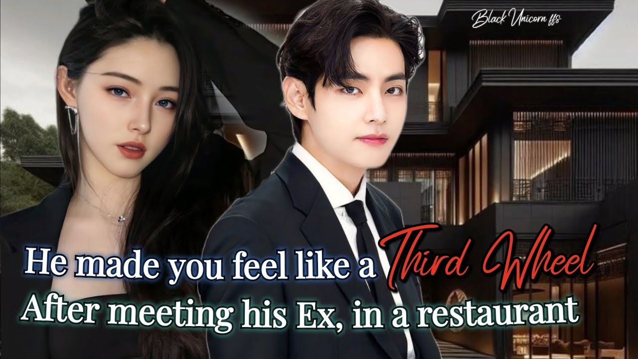He Made You Feel Like a Third Wheel after [Taehyung ff] #bts #oneshot #taehyungff #btsff