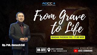 Bp. Pdt. Henoch Edi - "FROM GRAVE TO LIFE" - Ibadah Raya Paskah SORE, 5 April 2026 screenshot 4