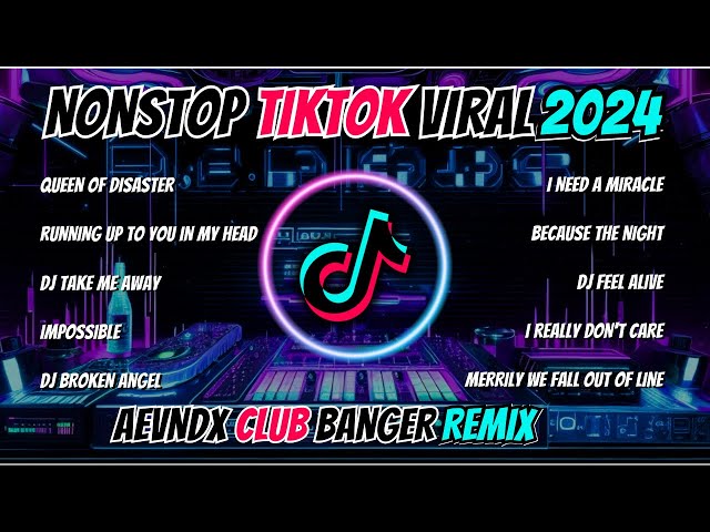 TIKTOK GREATEST NONSTOP HITS VIRAL 2024 | DISCO PARTY REMIXES (AEVNDX Remix) class=