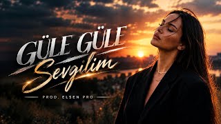 Elsen Pro - Güle Güle Sevgilim (Na Ti Xerese)