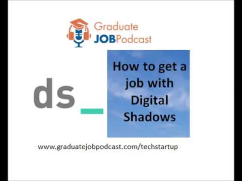 How to get a job with Digital Shadows - Graduate Job Podcast #9