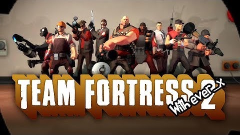 Team Fortress 2 Gameplay - EP.1 - Capture the Flag