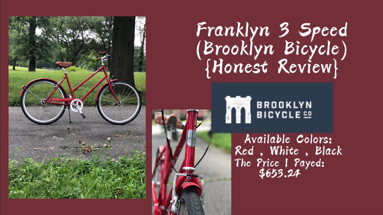 An Honest Review on the Franklyn 3 Speed From Brooklyn Bicycle