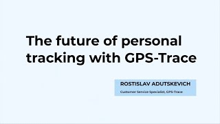 GPS-Trace: the future of personal tracking