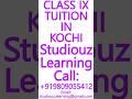 CLASS IX TUITION IN KOCHI- CBSE, ICSE, ISC, NIOS, STATE BOARD- MATHS,SCIENCE,PHYSICS #Kochi #Tuition