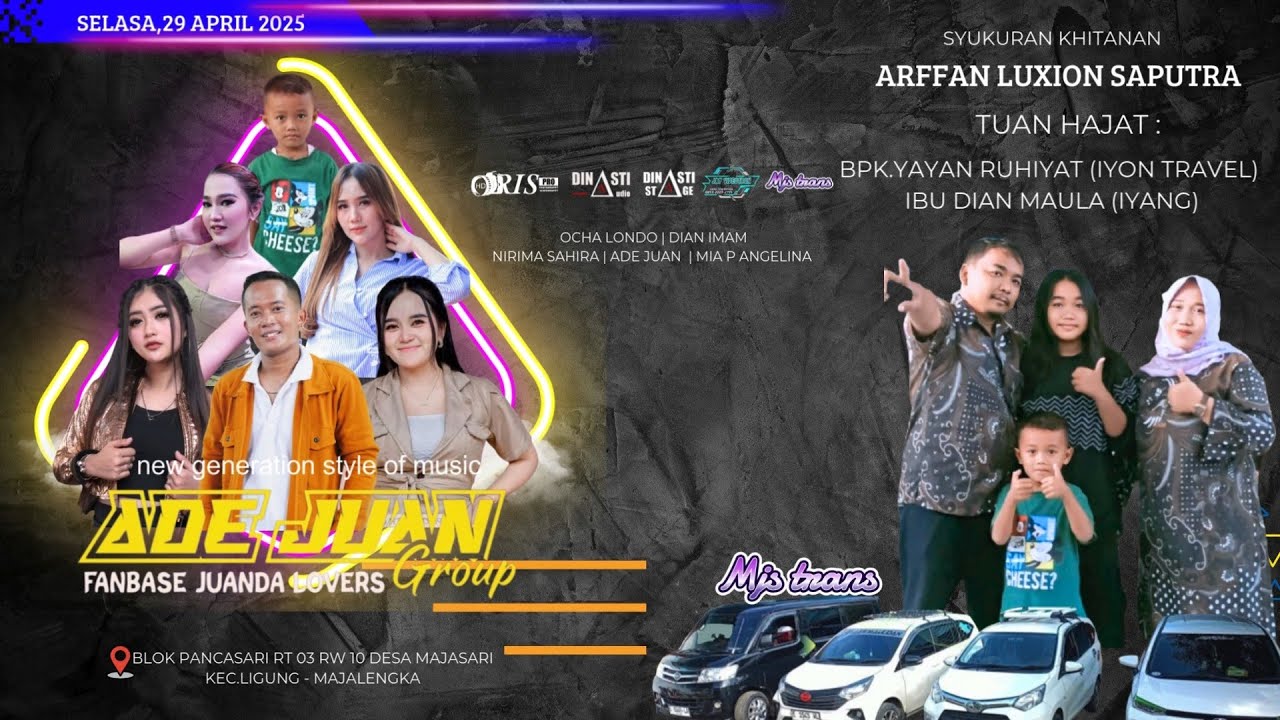 🔴LIVE STREAMING  ADE JUAN GROUP Selasa, 29 April 2025 Syukuran Khitanan  ARFAN LUXION SAPUTRA